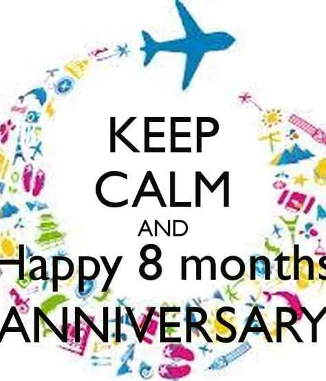 8 month anniversary messages