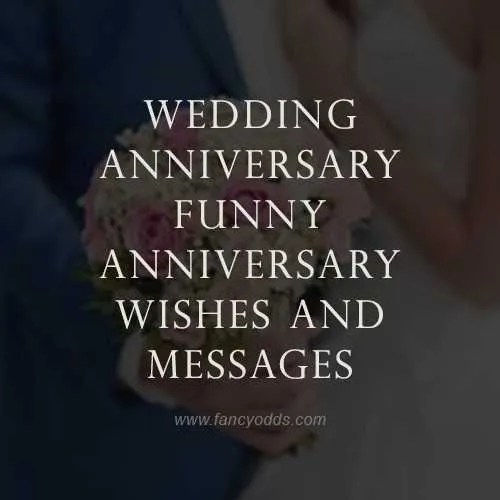 funny anniversary messages to friends
