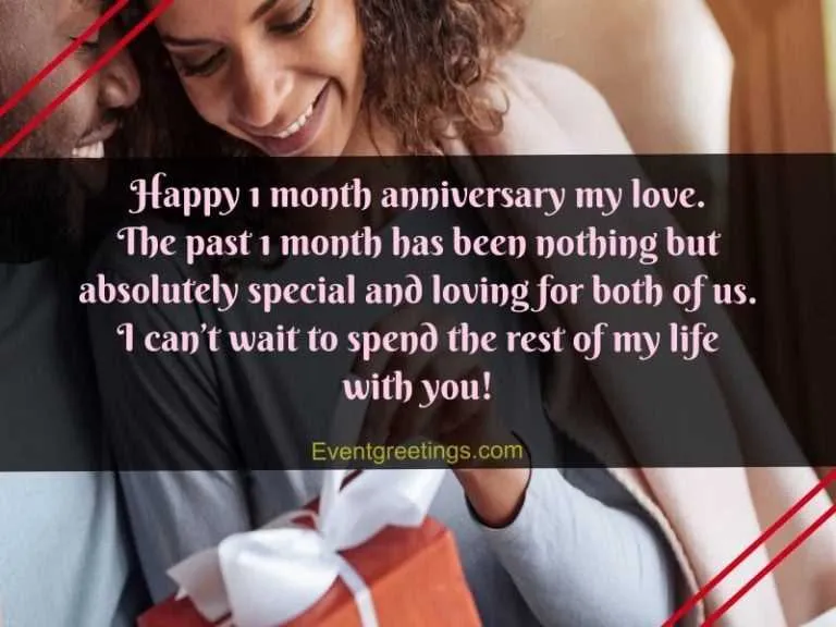 i month anniversary message