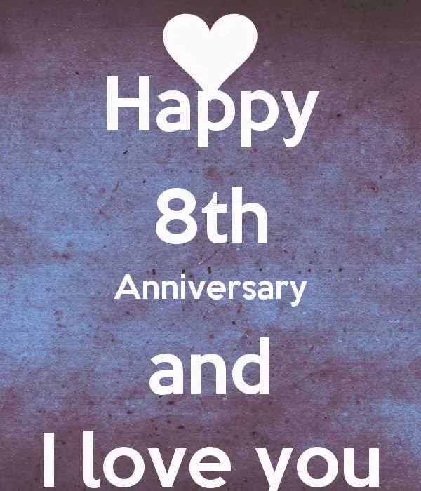 8th year anniversary message for boyfriend