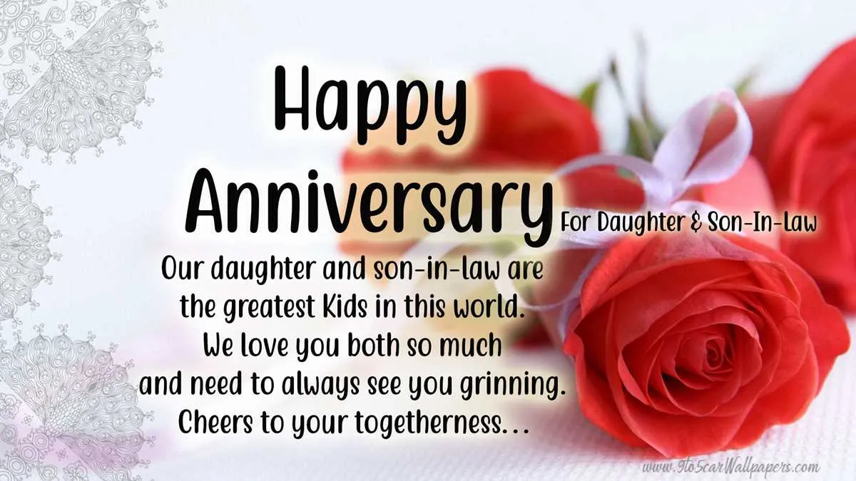 happy anniversary message to daughter and son in law
