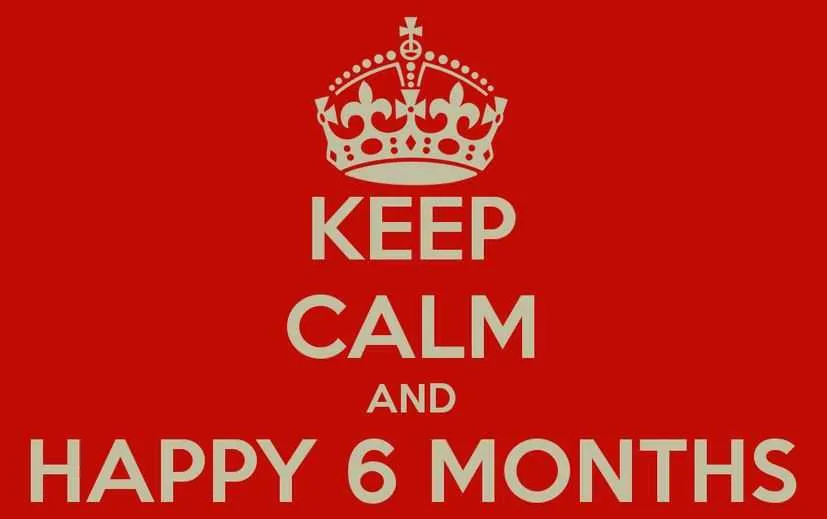 6th month anniversary message