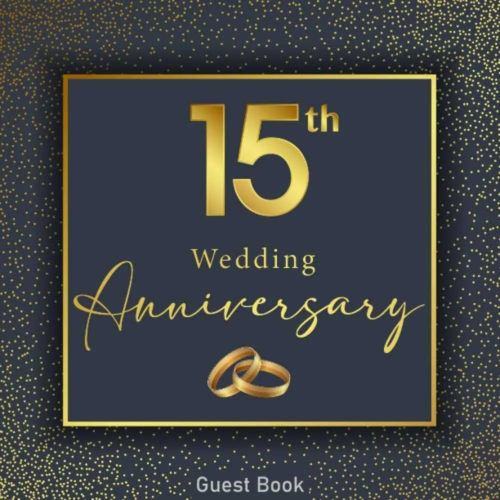 15 year anniversary message