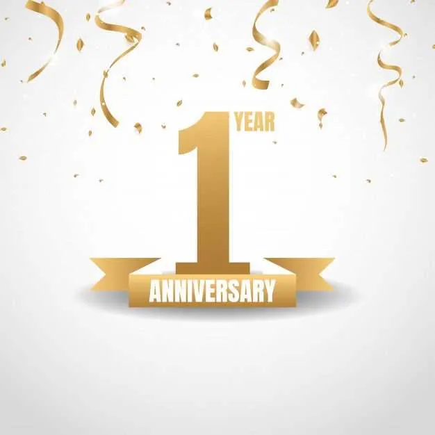 1 year anniversary message