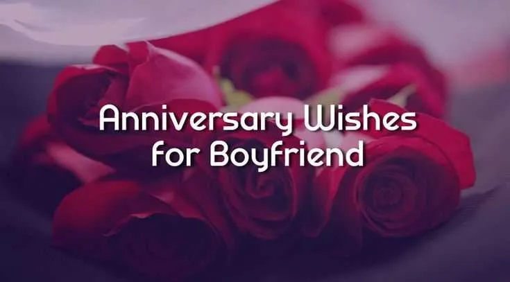 touching anniversary message for boyfriend